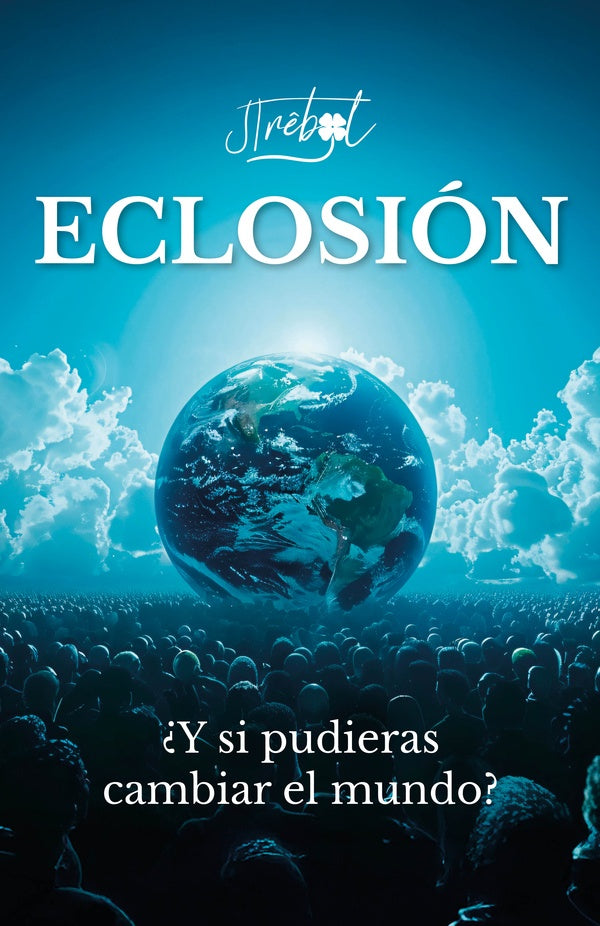 Eclosión | J. Trêbol