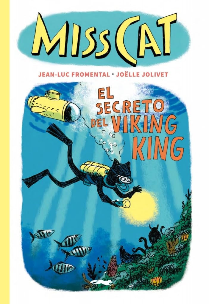 MISS CAT. EL SECRETO DEL VIKING KING | JEAN-LUC FROMENTAL