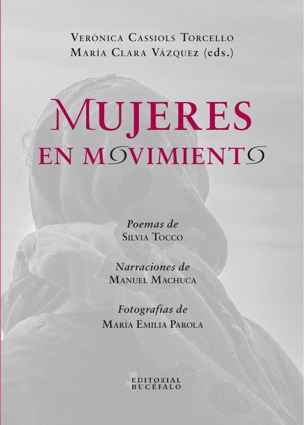 Mujeres en movimiento | Tocco, Machuca González