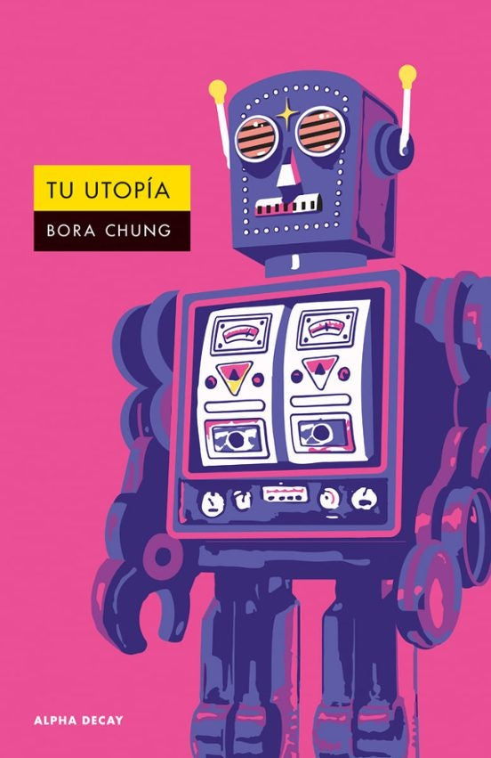 TU UTOPÍA | Bora Chung