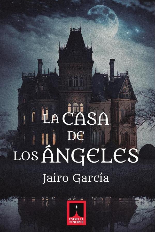 La casa de los ángeles | Jairo García