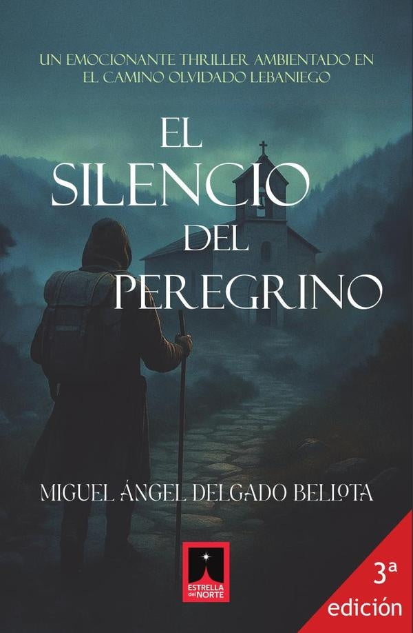 El silencio del peregrino | Miguel Ángel Delgado Bellota