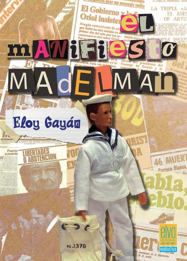 El manifiesto Madelman | Eloy Gayán