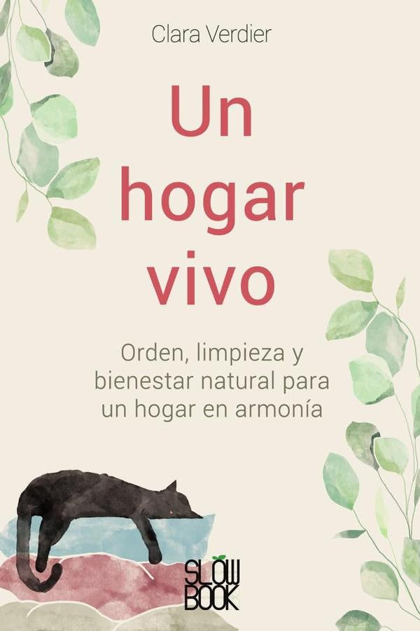 Un hogar vivo | Clara Verdier
