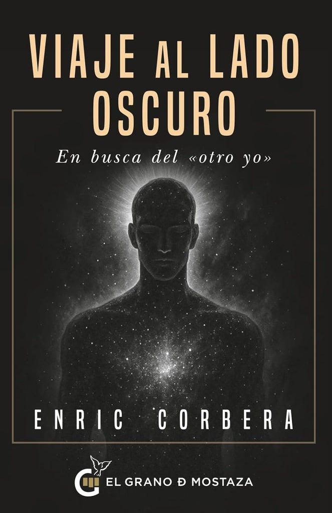 VIAJE AL LADO OSCURO  | Enric Corbera