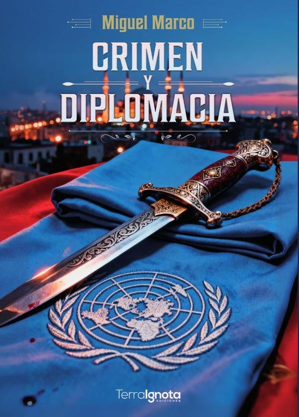 Crimen y diplomacia | Miguel Marco
