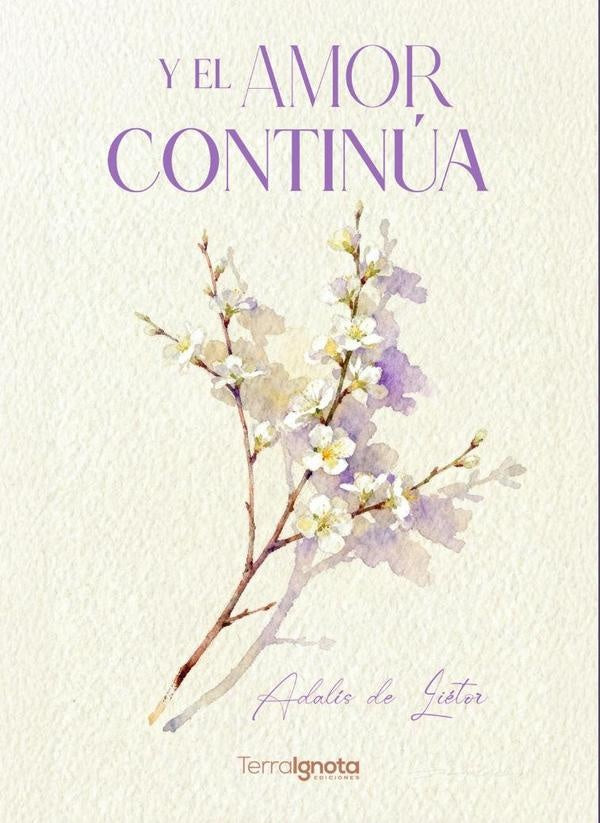 Y el amor continúa | Adalís  de Liétor