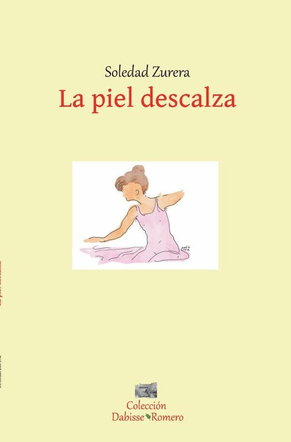 La piel descalza  | Soledad Zurera
