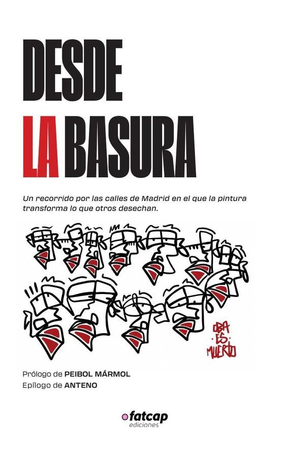 Desde la basura | Oba es muerto