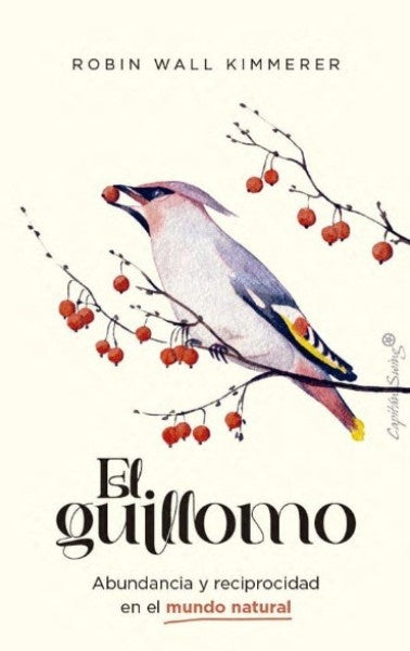 El guillomo | Robin Wall Kimmerer