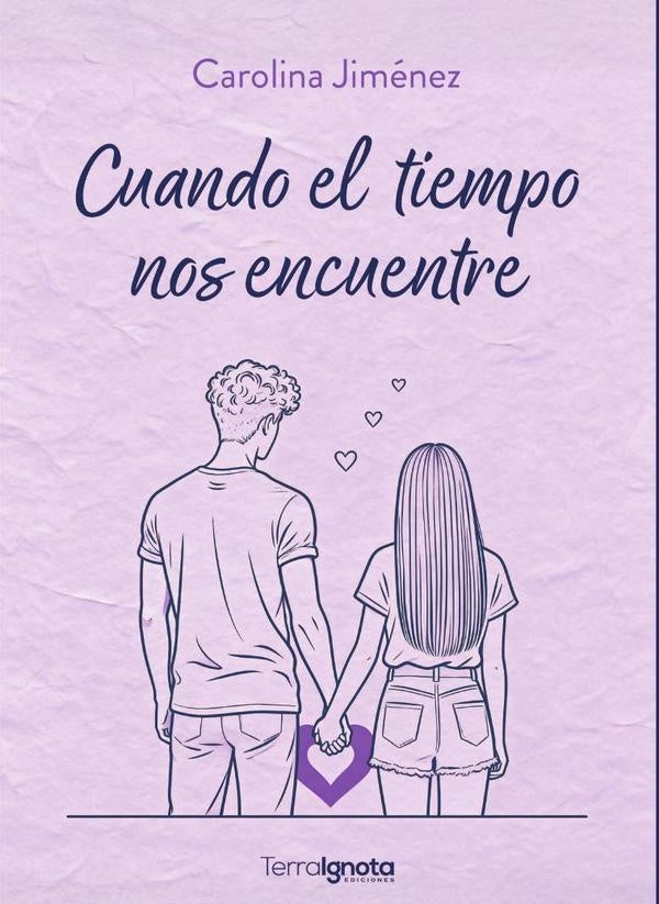 Cuando el tiempo nos encuentre | Carolina Jiménez