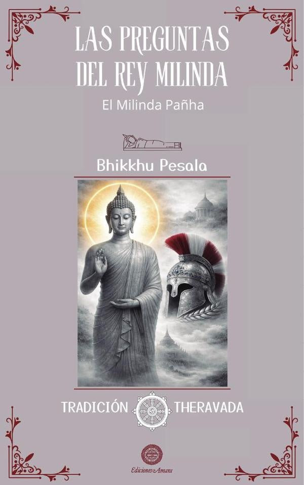 Las preguntas del rey milinda  | BIKKHU PESALA