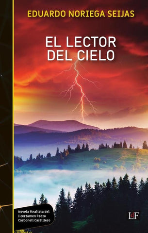 El lector del cielo  | Eduardo Noriega Seijas