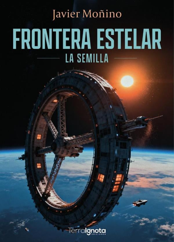FRONTERA ESTELAR La Semilla | Javier Moñino