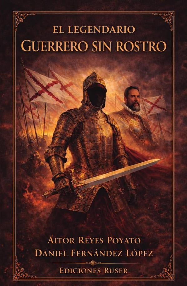 El legendario guerrero sin rostro | Reyes Poyato, Fernández López