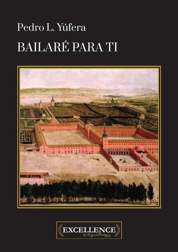 Bailaré para ti | Pedro L. Yúfera Sales