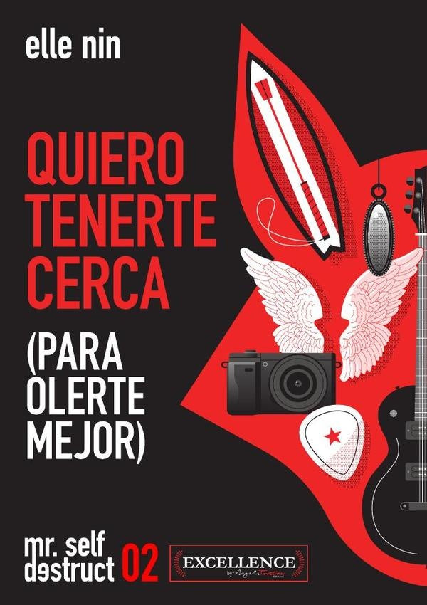 Quiero tenerte cerca (para olerte mejor) | Elle Nin