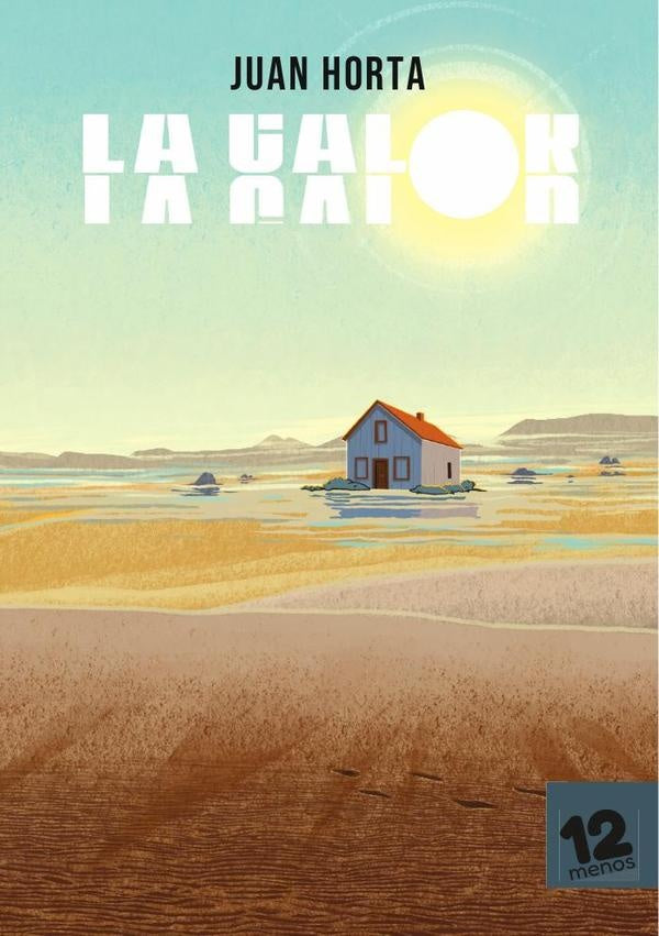 La calor | Juan Horta