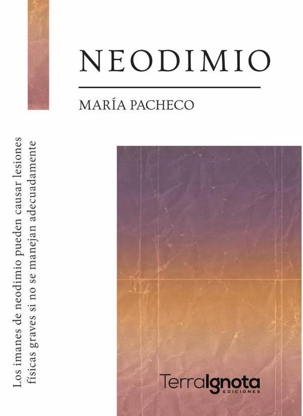 Neodimio | María Pacheco