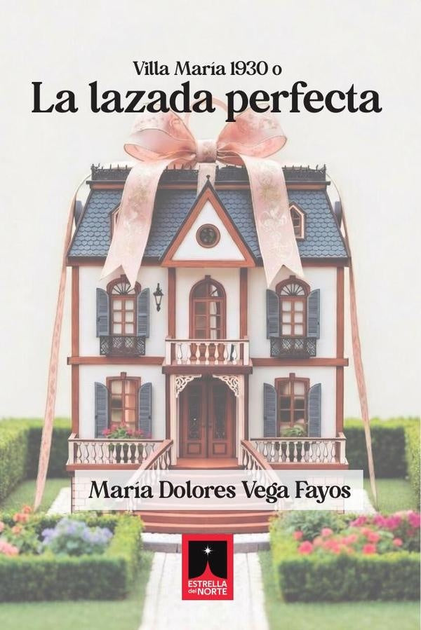 La lazada perfecta | María Dolores Vega Fayos