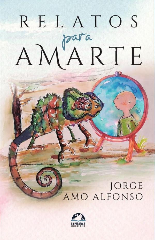 Relatos para amarte | Jorge Amo Alonso