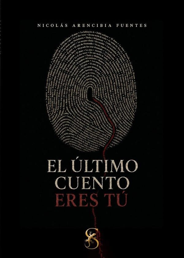 El último cuento eres tú  | Arenciabia Fuentes Nicolás