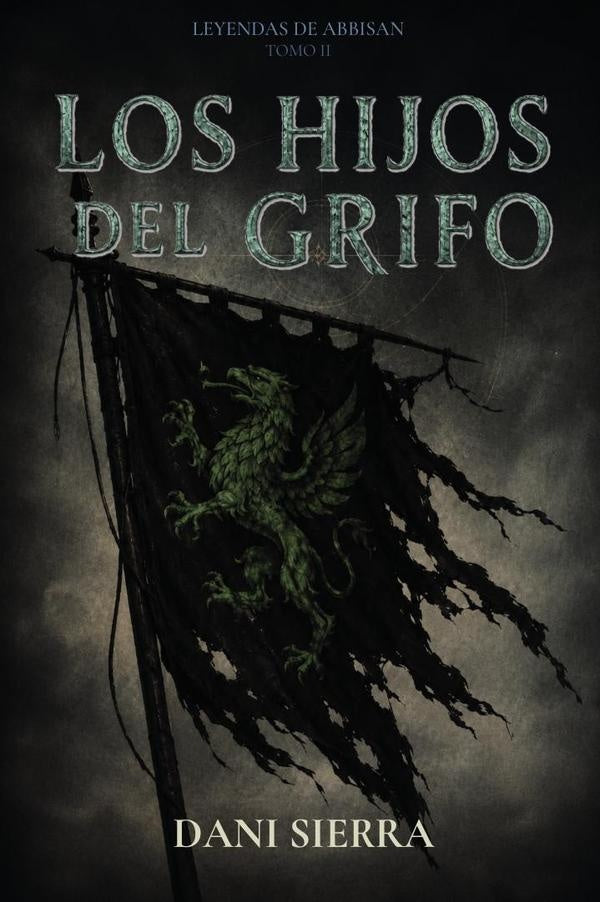Los Hijos del Grifo | Dani Sierra