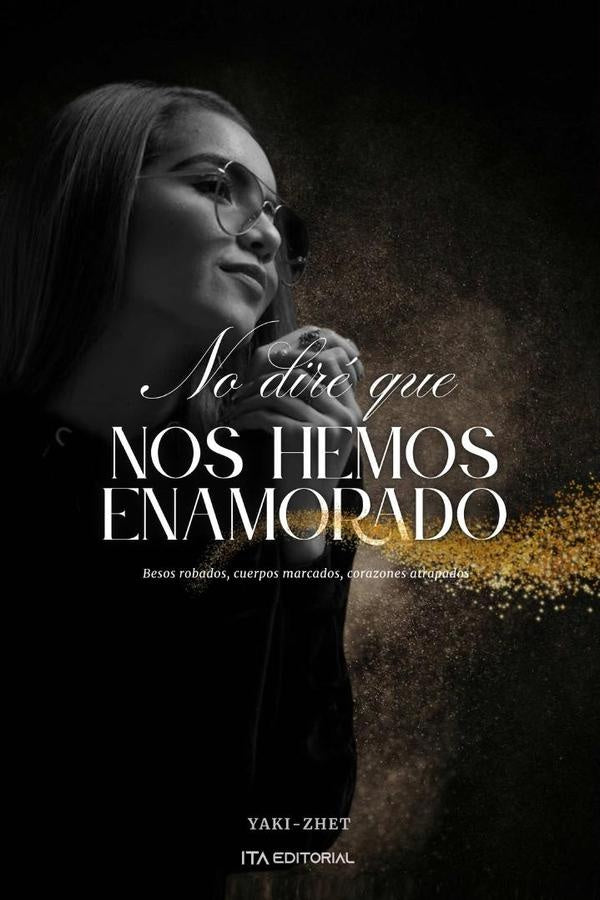 No diré que nos hemos enamorado | Zhet Yaki-
