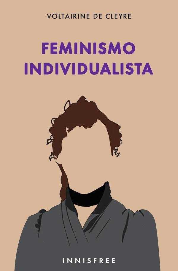 Feminismo individualista  | VOLTAIRINE DE CLEYRE