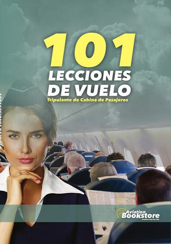 101 Lecciones de Vuelo. Tripulante de cabina de pasajeros | Facundo Conforti