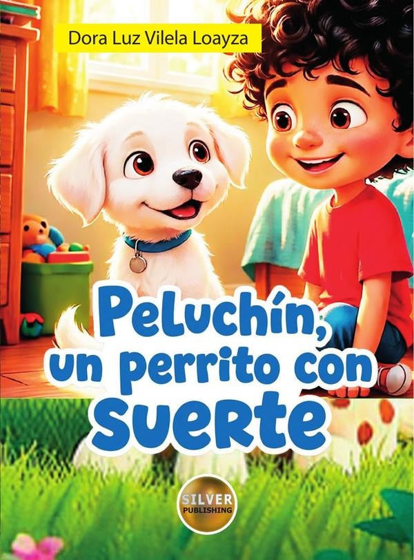 Peluchín, un perrito con suerte | Dora Luz Vilela Loayza