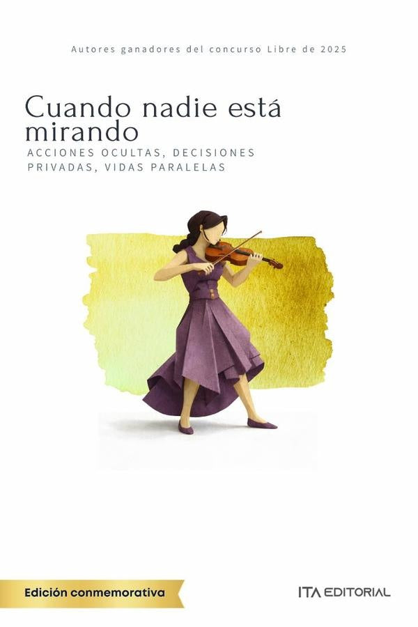 Cuando nadie está mirando | ITA Autores Varios