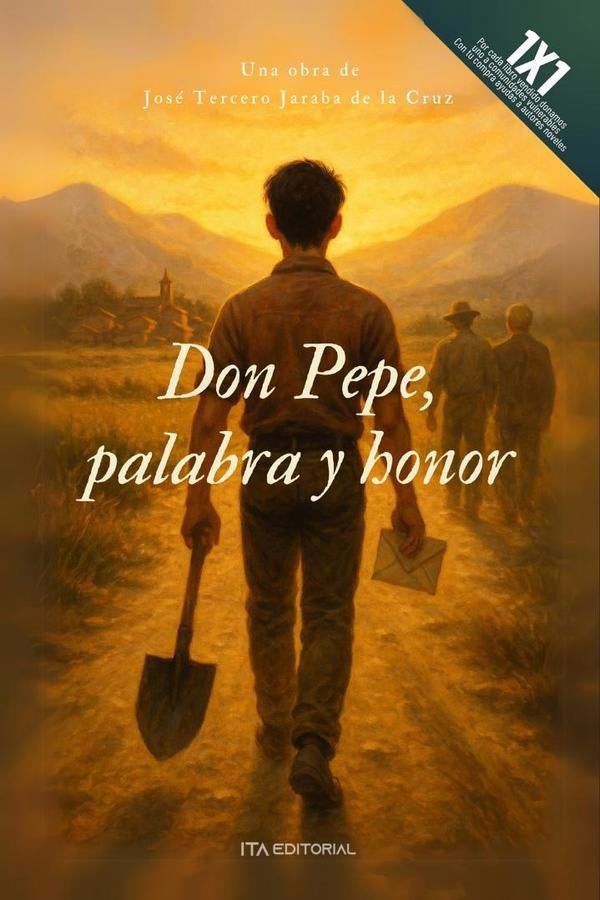 Don Pepe, palabra y honor | José  Tercero Jaraba de la Cruz