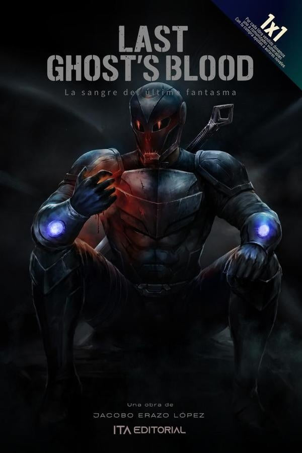 Last Ghosts Blood  | Jacobo Erazo López