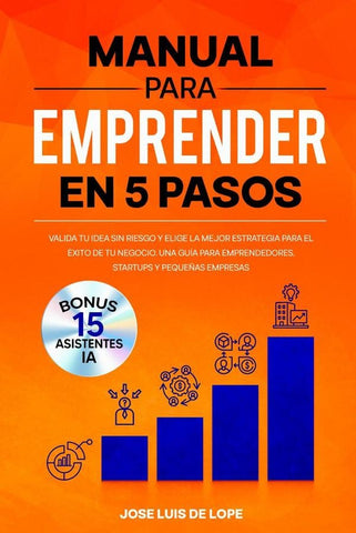 Manual para emprender en 5 pasos | de Lope Tizón Jose Luis