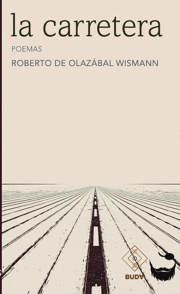 La carretera  | Roberto de Olazábal Wismann