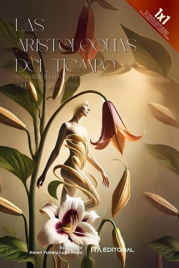 Las aristoloquias del tiempo | Karen Yurany  Lugo Mazo