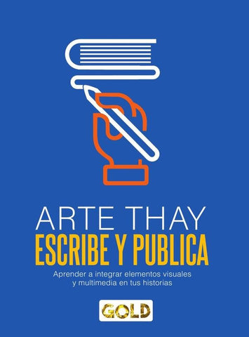 Arte thay, escribe y publica  | Giomar Encinas Vargas