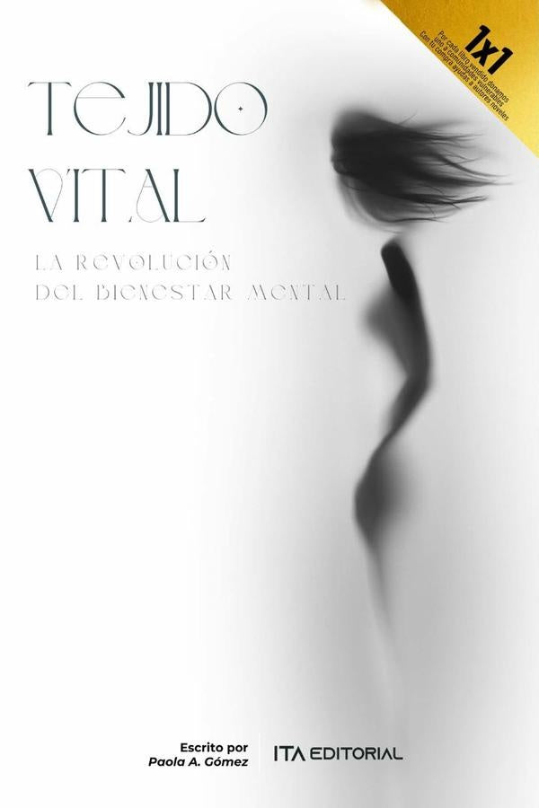 Tejido vital | Paola A. Gómez