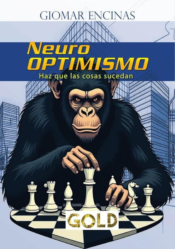 Neuro-optimismo | Giomar Encinas Vargas