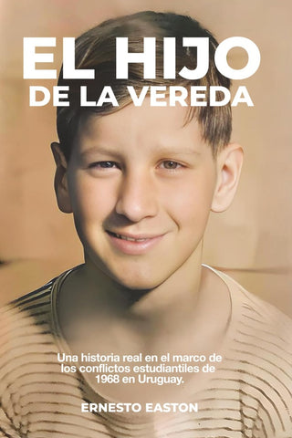 EL HIJO DE LA VEREDA.. | ERNESTO  EASTON