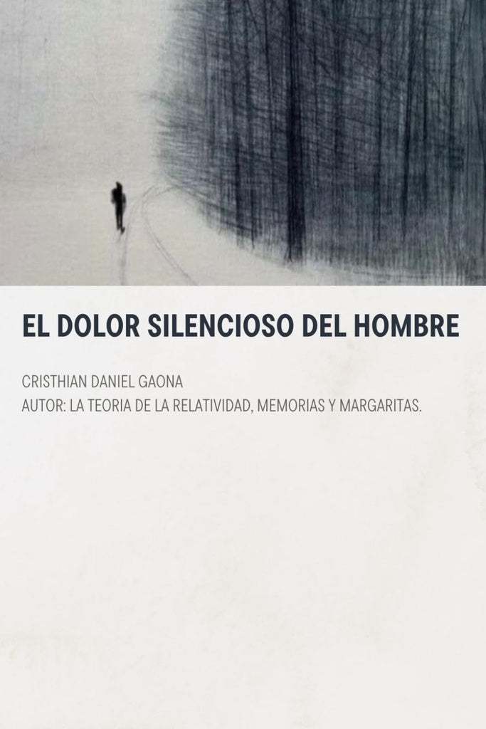 El Dolor Silencioso del Hombre | Cristhian Daniel Gaona