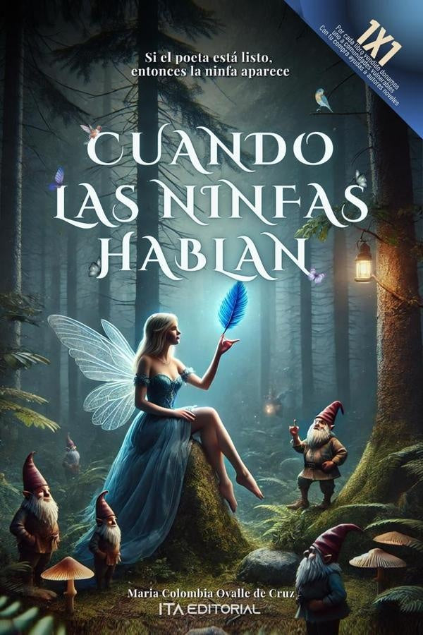 Cuando las ninfas hablan | Maria Colombia  Ovalle de Cruz