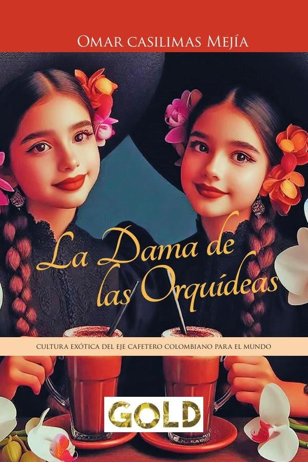 La Dama de las orquídeas | Omar Casilimas Mejía