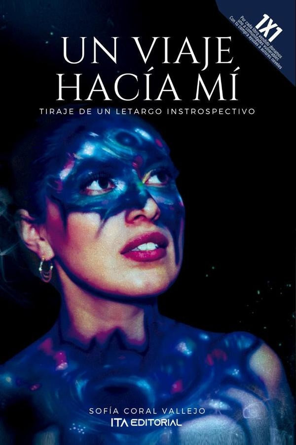 Un viaje hacia mí | Sofía Coral Vallejo