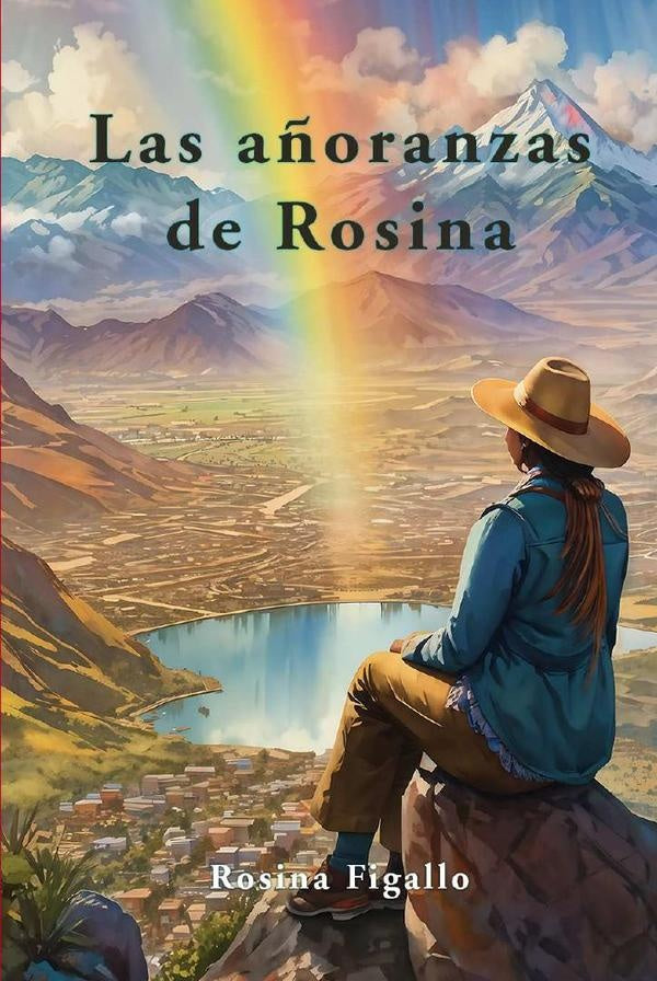 Los añoranzas de Rosina | Dolph Apaestegui Sotomayor