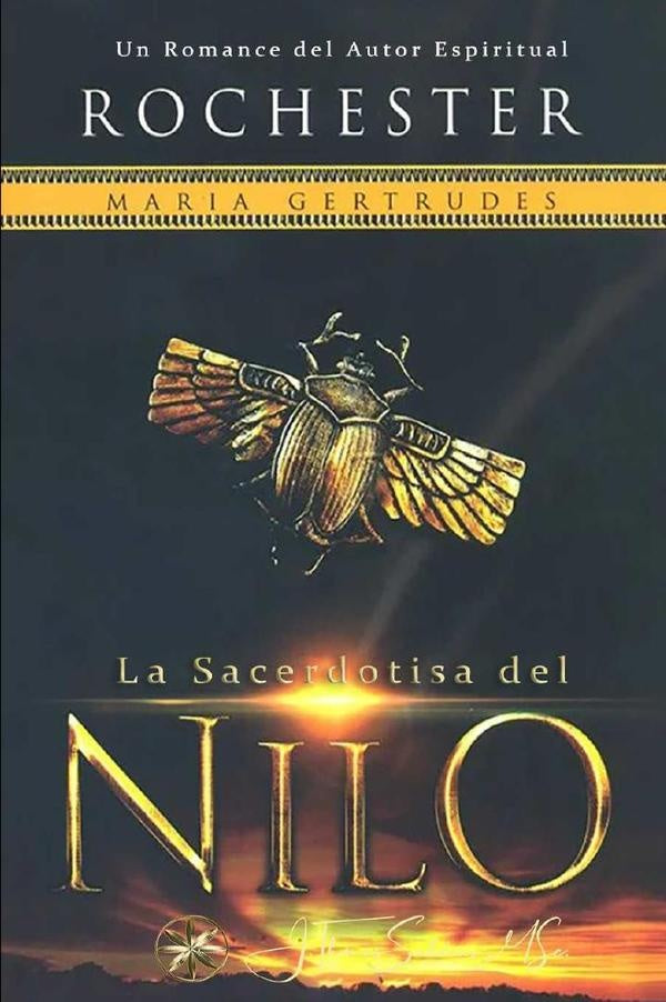 La Sacerdotisa del Nilo | J.W. Rochester, Saldias, MSc. y otros