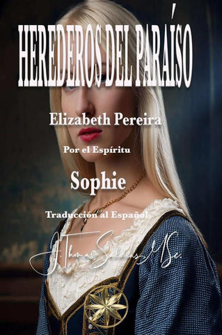 Herederos del paraíso  | Sophie, Pereira y otros