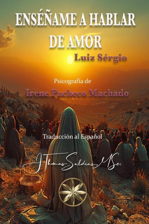 Enséñame a Hablar de Amor | Saldias, MSc., Pacheco Machado y otros