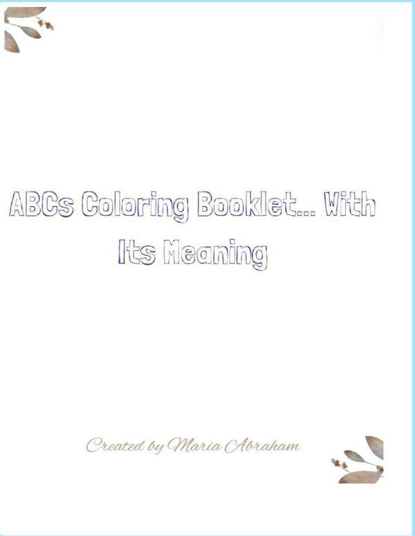 ABCs Coloring Booklet... With Its Meaning: | Maria Fernanda Abraham